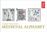 Colour Your Own Medieval Alphabet |