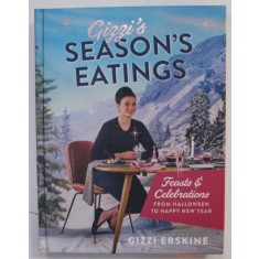 GIZZI &#039;S SEASON&#039;S EATINGS by GIZZI ERSKINE , 2016