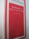 Marxism si structuralism - C. I. Gulian