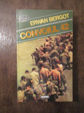 ERWAN BERGOT - CONVOIUL 42, Nemira
