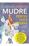 Mudre pentru viata moderna - Swani Saradananda