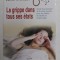 LA GRIPPE DANS TOUS SES ETATS par CELINE ARSENAULT , 2010