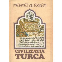 Civilizatia turca - Mehmet Ali Ekrem