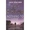 Nothing to Lose - Lee Child