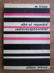 W. Trusz - ABC-ul repararii radioreceptoarelor foto
