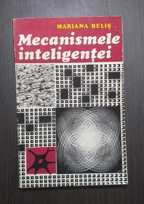 MECANISMELE INTELIGENTEI - MARIANA BELIS foto