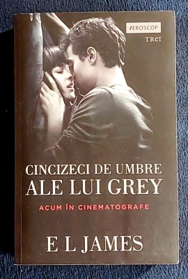 Cincizeci de umbre ale lui Grey - E. L. James foto