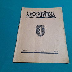 REVISTA LUCEAFĂRUL * SERIE NOUĂ / NR.1 IANUARIE * 1943 *