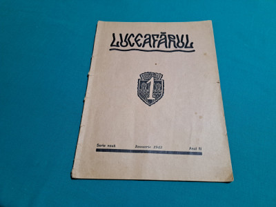 REVISTA LUCEAFĂRUL * SERIE NOUĂ / NR.1 IANUARIE * 1943 * foto