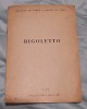 RIGOLETTO - Teatrul de Opera si balet al RPR ( Republica Populara Romana) - Brosura - Reclame - Program - Stagiunea anii 1954-1955