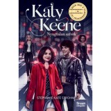 Katy Keene - Nyugtalan sz&iacute;vek - Stephanie Kate Strohm