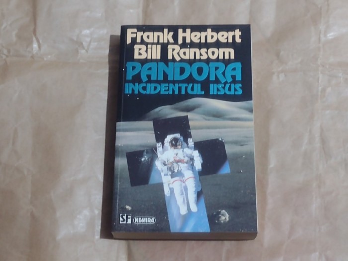FRANK HERBERT BILL RANSON - PANDORA INCIDENTUL IISUS
