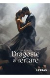 Dragoste si iertare - Gianina Gabriela