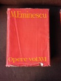 OPERE XVI, CORESPONDENTA DOCUMENTAR - M. EMINESCU EDITIE EDITIE CRITICA DE PERPESSICIUS