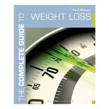 The Complete Guide to Weight Loss