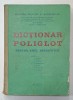 DICTIONAR POLIGLOT PENTRU ANUL PREGATITOR , 1977 , de GHEORGHE SANDA , PENTRU STUDENTII STRAINI , TRADUCERE IN 7 LIMBI STRAINE VEZI DESCRIEREA !