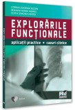 Explorările funcționale - Paperback brosat - Pro Universitaria