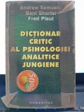 Dictionar critic al psihologiei analitice jungiene - Andrew Samuels, Humanitas