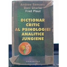 Dictionar critic al psihologiei analitice jungiene - Andrew Samuels