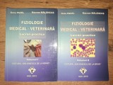 Fiziologie medical-veterinara. Lucrari practice 1, 2 - Geta Pavel, Razvan Malancus