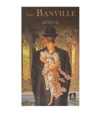 John Banville - Atena - 125416