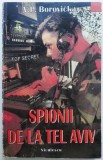 Spionii de la Tel Aviv &ndash; V.P. Borovicka