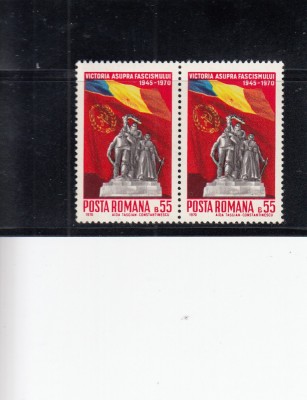 ROMANIA 1970 LP 727 VICTORIA ASUPRA FASCISMULUI PERECHE MNH foto