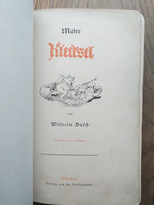 Wilhelm Busch, 4 VOLUME, EDITII PRINCEPS
