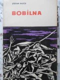 Bobalna - Stefan Pascu, Editura Stiintifica 1963, Istorie, Romana, 182 pagini