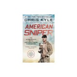 American Sniper: The Autobiography of the Most Lethal Sniper in U.S. Military History