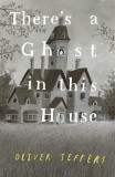 There&#039;s a Ghost in this House | Oliver Jeffers, Harpercollins Publishers