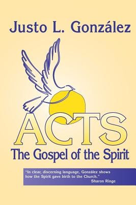 Acts: The Gospel of the Spirit foto