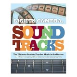 Lights, Camera, Sound Tracks