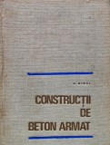Cumpara ieftin Constructii Beton Armat - A. Mihul, 1969, 750 pagini, Coperta Cartonata - Carte Tehnica