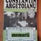 CONSTANTON ARGETOIANU, MEMORII VOL.XI, ANEXA LA PARTEA A VIII A, BUC. 1998