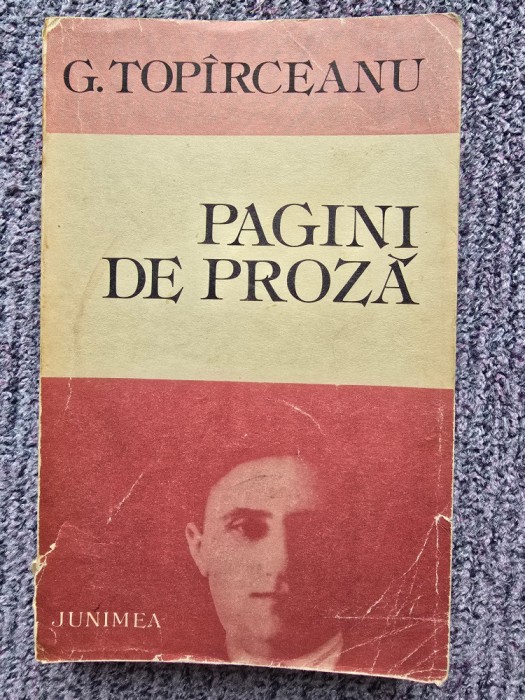 George Topirceanu - Pagini de proza, 1985, 416 pagini, stare buna
