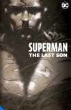 Superman: The Last Son | Geoff Johns, DC Comics