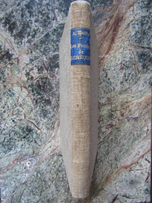 Les pens&eacute;es de S&eacute;n&egrave;que - Auguste&lrm; Bailly