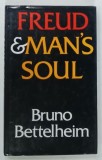 FREUD and MAN'S SOUL by BRUNO BETTELHEIM , 1983