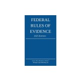 Federal Rules of Evidence; 2025 Edition: With Internal Cross-References