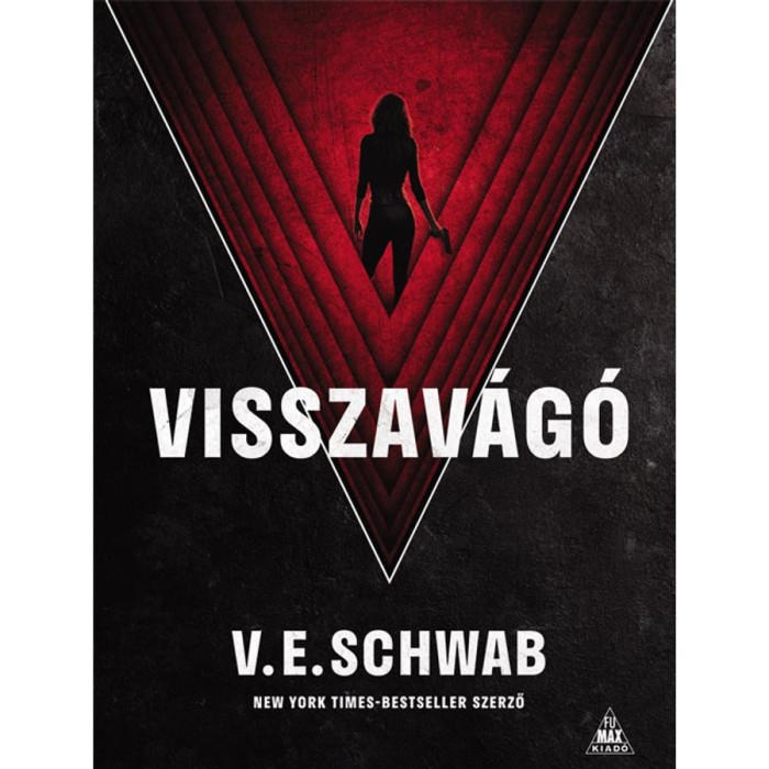 Visszav&aacute;g&oacute; - V. E. Schwab