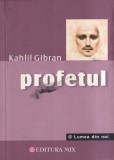 Kahlil Gibran - Profetul