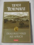 Roman Ernest Hemingway Dealurile Verzi ale Africii Polirom Paperback Stare Noua Limba Romana Beletristica