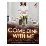 Cumpara ieftin Come Dine With Me How To Throw The Perfect Dinner Party