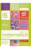 Matematica - Clasa 6 Partea 2 - Consolidare - Maria Zaharia, Dan Zaharia