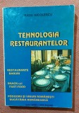 Tehnologia restaurantelor. Bucuresti, 1998 - Radu Nicolescu