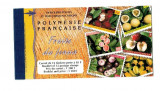 Polinezia Franceza 1999 - Fructe, serii in carnet filatelic
