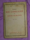 Essai sur l&#039;in&eacute;galit&eacute; des races humaines volumul II / par le comte de Gobineau