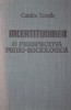INCERTITUDINEA O PERSPECTIVA PSIHOSOCIOLOGICA