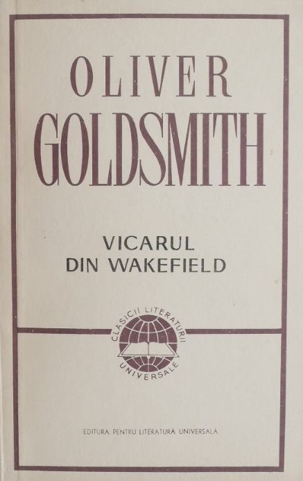 Vicarul din Wakefield - Oliver Goldsmith